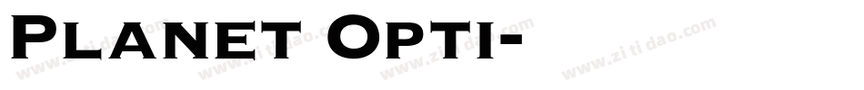Planet Opti字体转换